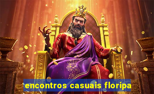 encontros casuais floripa